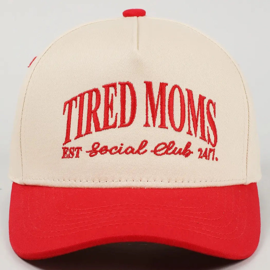Tired Moms Social Club Hat