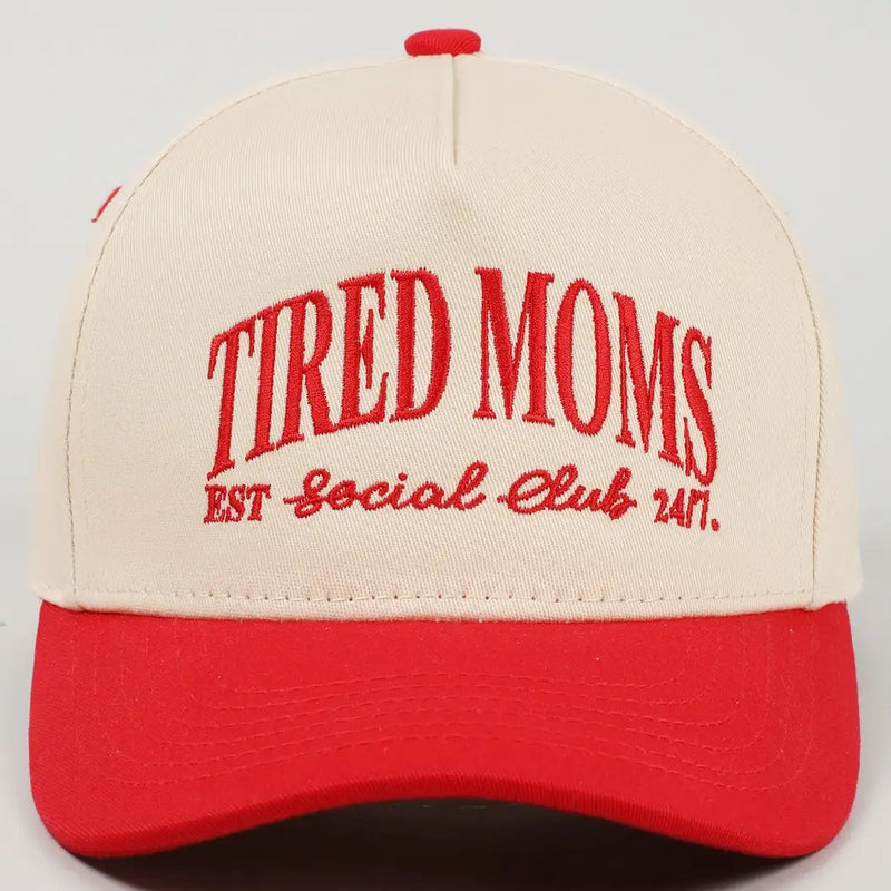 Tired Moms Social Club Hat