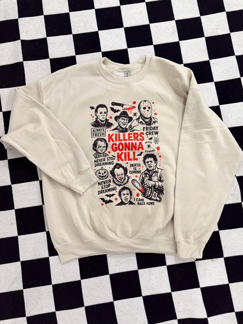 Killers Gonna Kill Sweatshirt