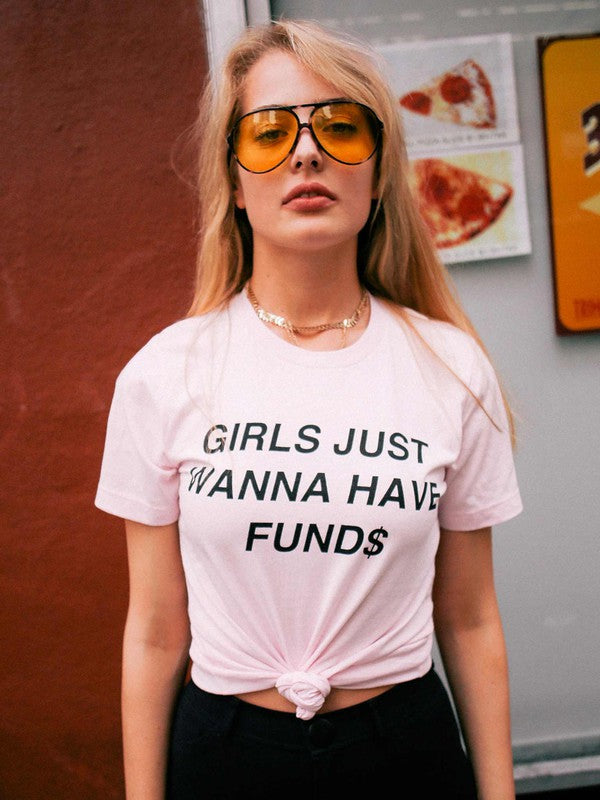 Girls just wanna have FUNDS