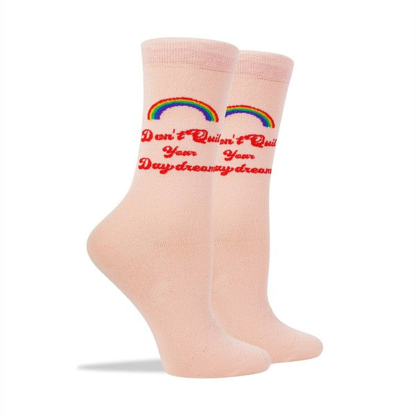 Don't Quit Your Daydream Socks